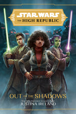Book cover for Star Wars: The High Republic Out of the Shadows