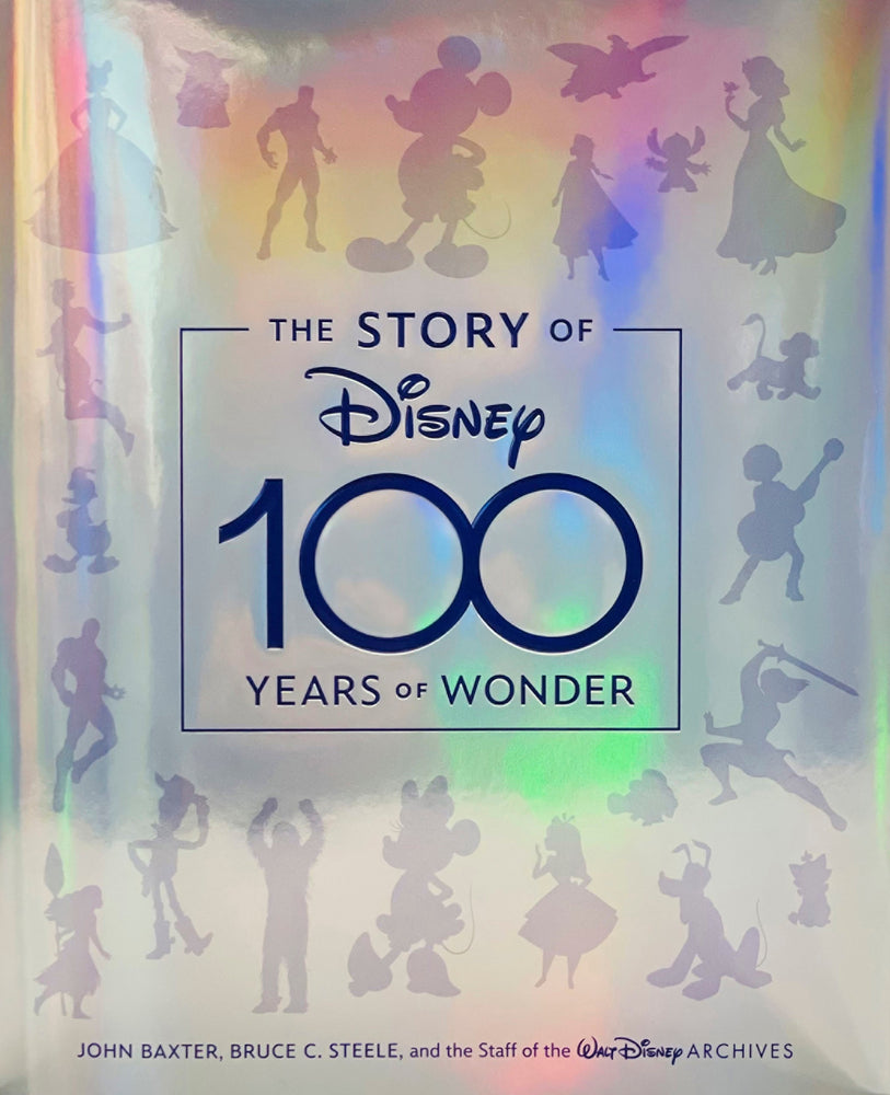 Book cover for The Story of Disney: 100 Years of Wonder