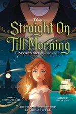 Book cover for Straight on Till Morning: A Twisted Tale Graphic Novel