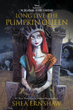 Book cover for Long Live the Pumpkin Queen: Tim Burton's the Nightmare Before Christmas