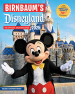 Book cover for Birnbaum's 2025 Disneyland Resort: The Official Vacation Guide