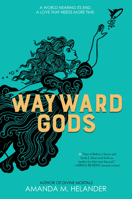 Book cover for Wayward Gods: Divine Mortals, Book Two