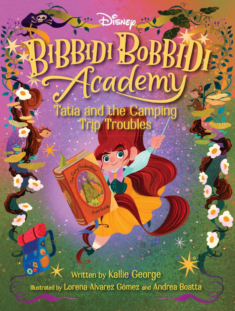 Book cover for Disney Bibbidi Bobbidi Academy #5: Tatia and the Camping Trip Troubles