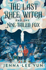 Book cover for Last Rhee Witch and the Nine-Tailed Fox