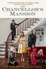 Book cover for Chancellor's Mansion: A Renovation Story of Family, Home, History, and Mystery
