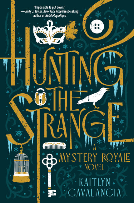 Book cover for Hunting the Strange: A Mystery Royale Novel