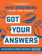 Book cover for Got Your Answers: The 100 Greatest Sports Arguments Settled