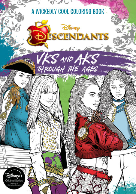 Book cover for Descendants: A Wickedly Cool Coloring Book: Vks and Aks Through the Ages