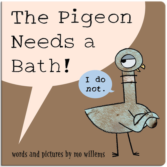 Book cover for Pigeon Needs a Bath! (Board Book)