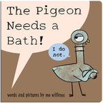Book cover for Pigeon Needs a Bath! (Board Book)
