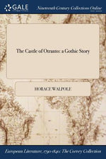 Book cover for The Castle of Otranto: a Gothic Story