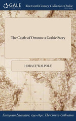 Book cover for The Castle of Otranto: a Gothic Story