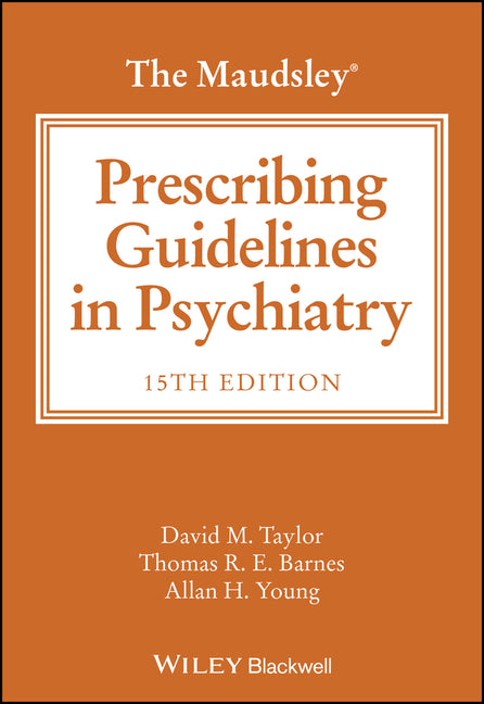 Book cover for Maudsley Prescribing Guidelines in Psychiatry
