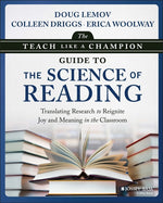 Book cover for Teach Like a Champion Guide to the Science of Reading: Translating Research to Reignite Joy and Meaning in the Classroom