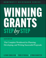 Book cover for Winning Grants Step by Step: The Complete Workbook for Planning, Developing, and Writing Successful Proposals