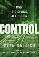 Book cover for Control: Why Big Giving Falls Short