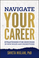 Book cover for Navigate Your Career: Strategies for Success in New Roles and Promotions