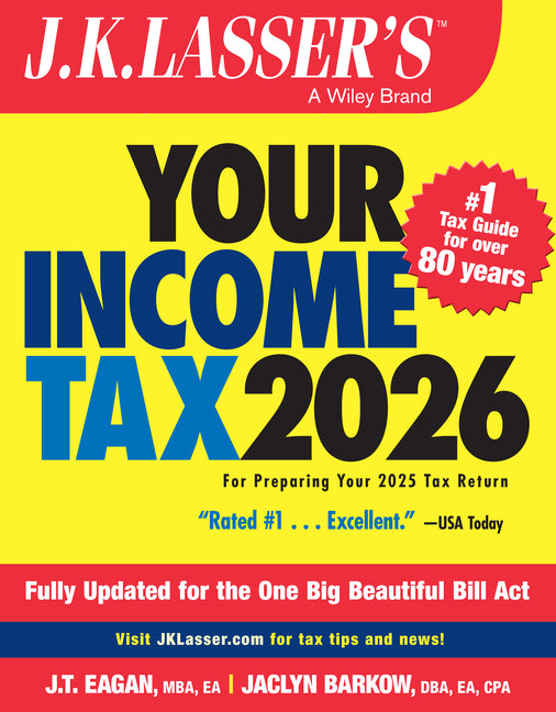 Book cover for J.K. Lasser's Your Income Tax 2026: For Preparing Your 2025 Tax Return
