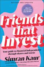 Book cover for Friends That Invest: Your Guide to Financial Independence Through Shares and Stocks