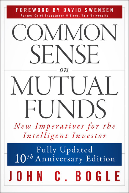 Book cover for Common Sense on Mutual Funds, Updated 10th Anniversary Edition