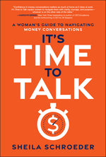 Book cover for It's Time to Talk: A Woman's Guide to Navigating Money Conversations