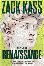 Book cover for Next Renaissance: AI and the Expansion of Human Potential