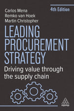 Book cover for Leading Procurement Strategy: Driving Value Through the Supply Chain