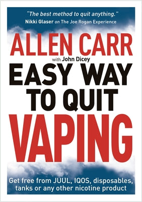 Book cover for Allen Carr's Easy Way to Quit Vaping: Get Free from Juul, Iqos, Disposables, Tanks or Any Other Nicotine Product