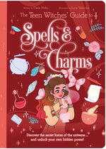 Book cover for The Teen Witches' Guide to Spells & Charms: Discover the Secret Forces of the Universe ... and Unlock Your Own Hidden Power!