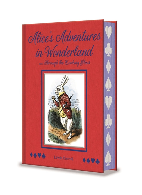 Book cover for Alice's Adventures in Wonderland and Through the Looking Glass: With Illustrations by Sir John Tenniel