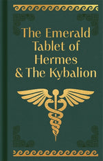Book cover for Emerald Tablet of Hermes & the Kybalion: Gilded Pocket Edition