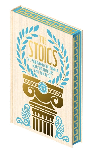 Book cover for Stoics: The Philosophy of Seneca, Epictetus and Marcus Aurelius