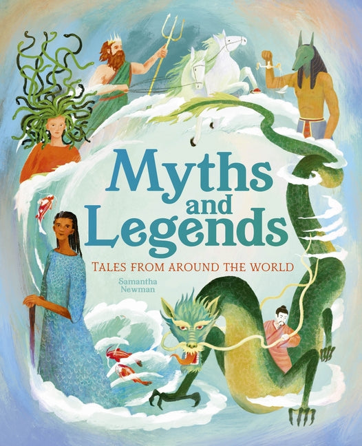 Book cover for Myths and Legends: Tales from Around the World