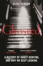 Book cover for Ghosted: A History of Ghost Hunting, and Why We Keep Looking