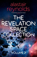 Book cover for Revelation Space Collection Volume 2