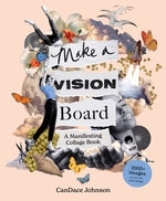Book cover for Make a Vision Board: A Manifesting Collage Book
