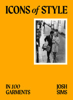 Book cover for Icons of Style: In 100 Garments