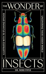 Book cover for Wonder of Insects: Uncovering Their Hidden World: Fully Illustrated with 70 Stunning Species