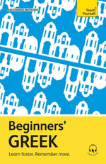Book cover for Beginners' Greek: Learn Faster. Remember More.