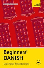 Book cover for Beginners' Danish: Learn Faster. Remember More.