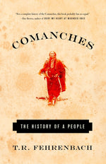 Book cover for Comanches: The History of a People