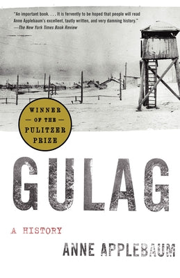 Book cover for Gulag: A History