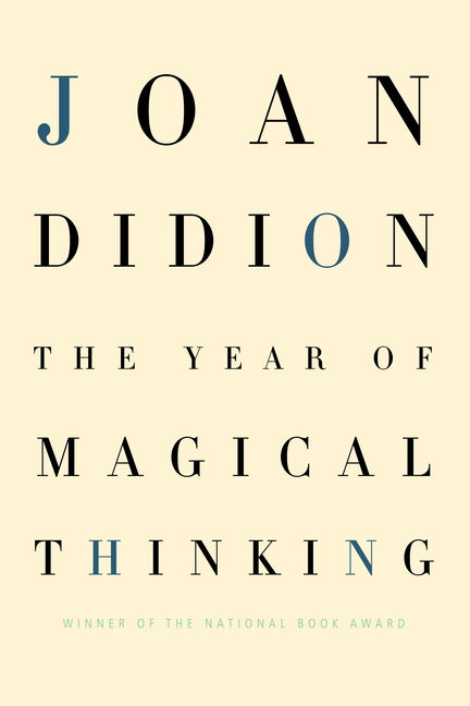 Book cover for The Year of Magical Thinking: National Book Award Winner