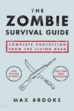 Book cover for The Zombie Survival Guide: Complete Protection from the Living Dead