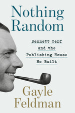 Book cover for Nothing Random: Bennett Cerf and the Publishing House He Built