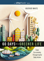 Book cover for 60 Days to a Greener Life: Ease Eco-Anxiety Through Joyful Daily Action