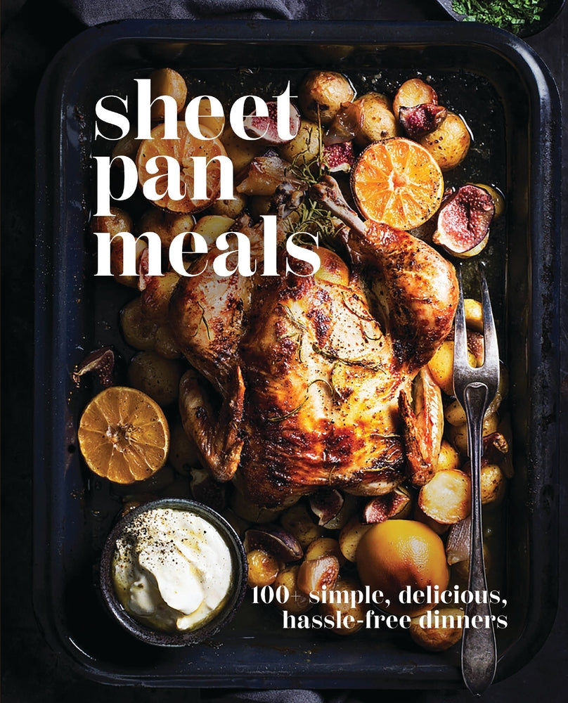 Book cover for Sheet-Pan Meals: 100+ Simple, Delicious, Hassle-Free Dinners