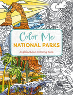 Book cover for Color Me National Parks: An Adventurous Coloring Book (National Parks Coloring Book for All Ages and Skill Levels)