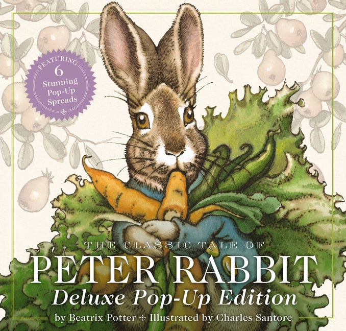 Book cover for Classic Tale of Peter Rabbit: The Deluxe Pop-Up Edition