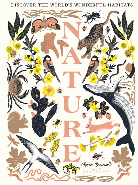 Book cover for Nature: Discover the World's Wonderful Habitats